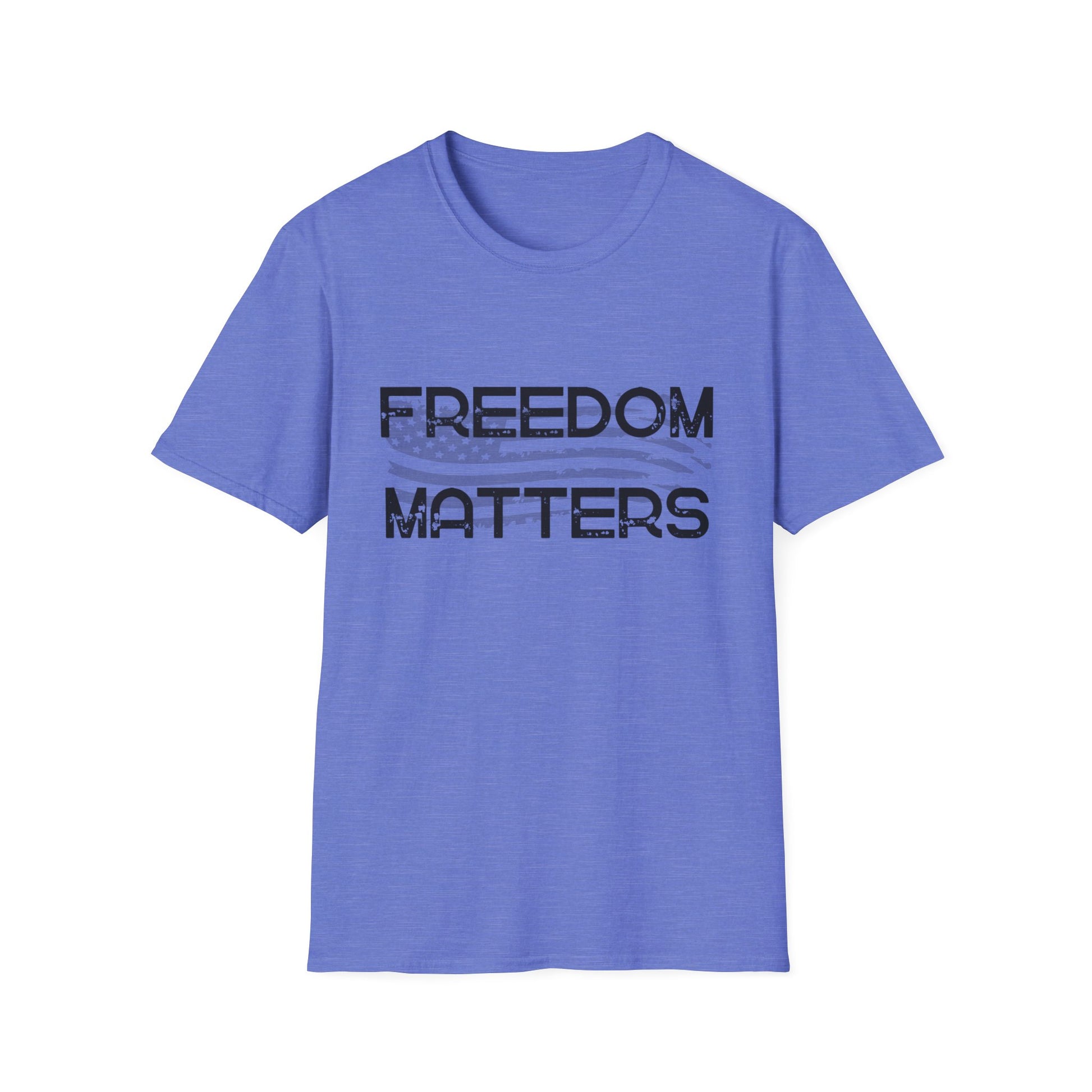 Patriotic, American Flag, Freedom Matters, T-shirt Front View Blue