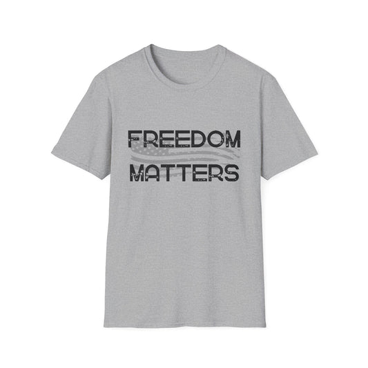 Patriotic, American Flag, Freedom Matters, T-shirt Front View Gray