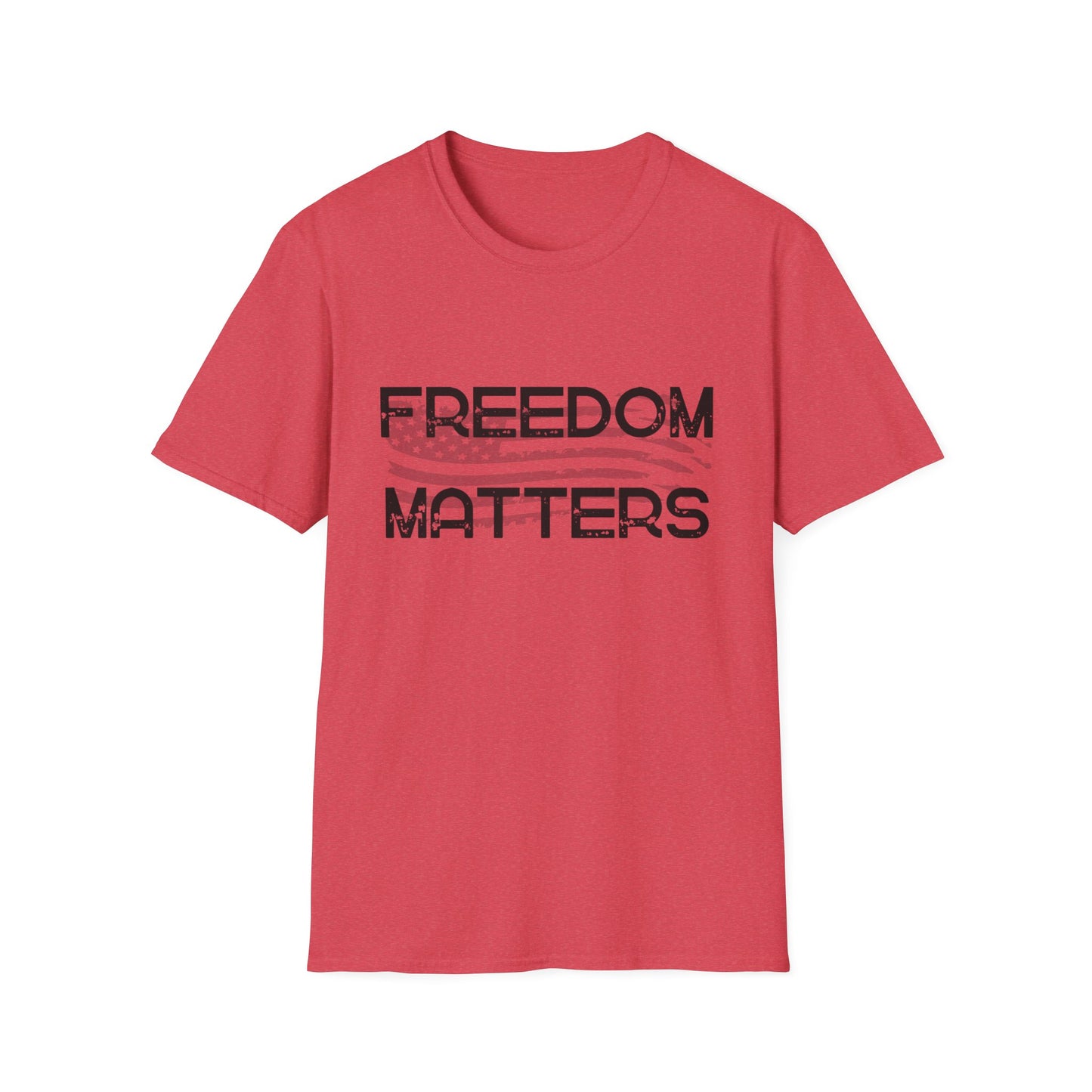 Patriotic, American Flag, Freedom Matters, T-shirt Front View Red